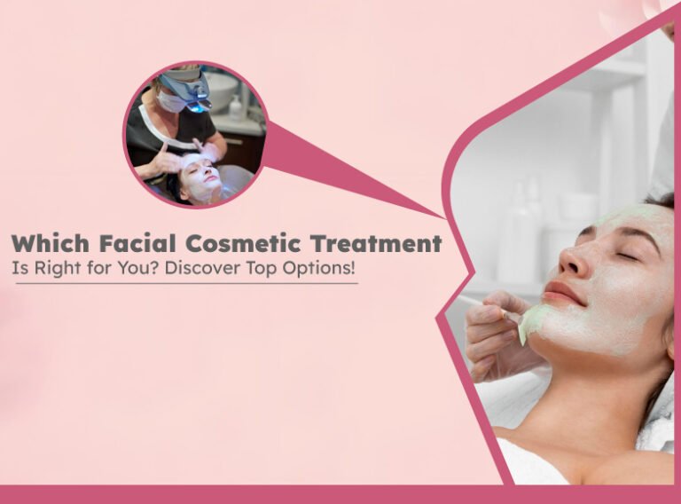 Facial Cosmetic Treatment in Ahmedabad